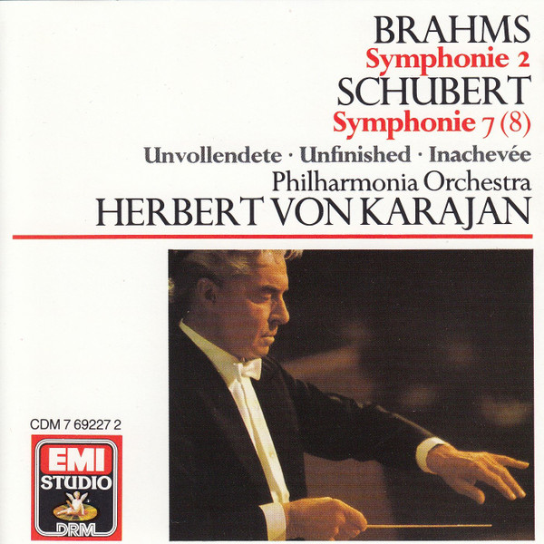 Johannes Brahms / Franz Schubert – Philharmonia Orchestra, Herbert von Karajan – Brahms: Symphonie 2 / Schubert: Symphony 7 (8) (CD) (Mint (M)) Johannes Brahms / Franz Schubert – Philharmonia Orchestra, Herbert von Karajan – Brahms: Symphonie 2 / Schubert: Symphony 7 (8) (CD) (Mint (M))