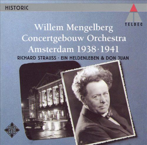 Richard Strauss, Willem Mengelberg – Ein Heldenleben (A Hero’s Life), Op. 40 / Don Juan, Op. 20 (CD) (Mint (M)) Richard Strauss, Willem Mengelberg – Ein Heldenleben (A Hero’s Life), Op. 40 / Don Juan, Op. 20 (CD) (Mint (M))