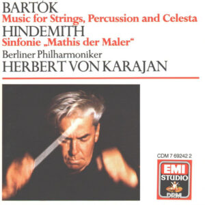 Béla Bartók / Paul Hindemith – Berliner Philharmoniker, Herbert von Karajan – Music For Strings, Percussion And Celesta / Sinfonie „Mathis Der Maler“ (CD) (Mint (M))