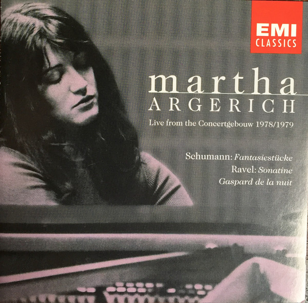 Robert Schumann, Maurice Ravel – Martha Argerich – Live From The Concertgebouw 1978/1979 (CD) (Mint (M)) Robert Schumann, Maurice Ravel – Martha Argerich – Live From The Concertgebouw 1978/1979 (CD) (Mint (M))