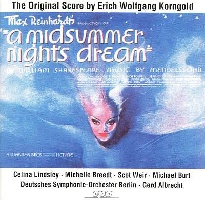 Erich Wolfgang Korngold – Celina Lindsley · Michelle Breedt · Scot Weir · Michael Burt · Deutsches Symphonie-Orchester Berlin · Gerd Albrecht – A Midsummer Night’s Dream (CD) (Mint (M)) Erich Wolfgang Korngold – Celina Lindsley · Michelle Breedt · Scot Weir · Michael Burt · Deutsches Symphonie-Orchester Berlin · Gerd Albrecht – A Midsummer Night’s Dream (CD) (Mint (M))