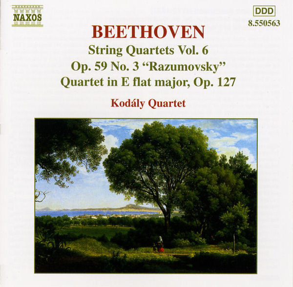 Ludwig van Beethoven – Kodály Quartet – String Quartets Vol. 6 – Op. 59 No. 3 “Rasumovsky” • Quartet In E Flat Major, Op. 127 (CD) (Mint (M)) Ludwig van Beethoven – Kodály Quartet – String Quartets Vol. 6 – Op. 59 No. 3 “Rasumovsky” • Quartet In E Flat Major, Op. 127 (CD) (Mint (M))