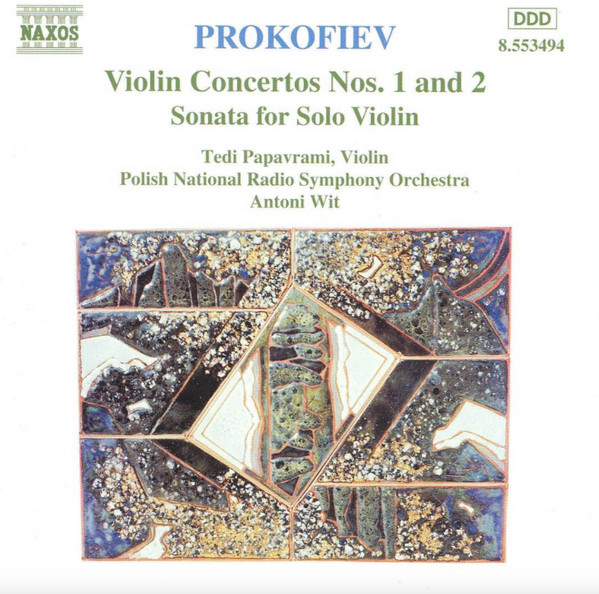 Sergei Prokofiev, Tedi Papavrami, Wielka Orkiestra Symfoniczna Polskiego Radia W Katowicach, Antoni Wit – Violin Concertos Nos. 1 And 2 Sonata For Solo Violin (CD) (Mint (M)) Sergei Prokofiev, Tedi Papavrami, Wielka Orkiestra Symfoniczna Polskiego Radia W Katowicach, Antoni Wit – Violin Concertos Nos. 1 And 2 Sonata For Solo Violin (CD) (Mint (M))