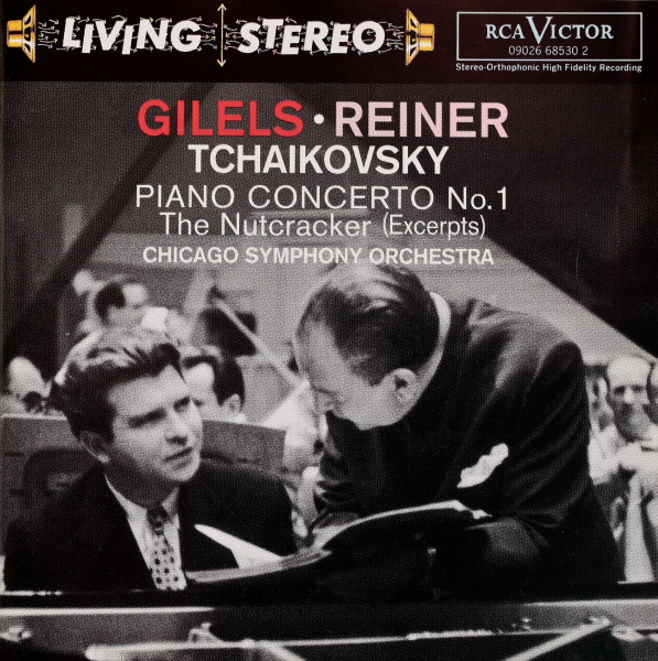 Pyotr Ilyich Tchaikovsky, Emil Gilels, Fritz Reiner, Chicago Symphony Orchestra – Piano Concerto No. 1 / The Nutcracker (Excerpts) (CD) (Mint (M)) Pyotr Ilyich Tchaikovsky, Emil Gilels, Fritz Reiner, Chicago Symphony Orchestra – Piano Concerto No. 1 / The Nutcracker (Excerpts) (CD) (Mint (M))