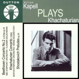 William Kapell – Kapell Plays Khachaturian (CD) (Mint (M))