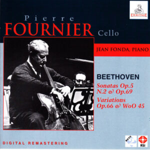 Ludwig van Beethoven – Pierre Fournier, Jean Fonda – Sonatas Op.5 N.2 & Op.69 / Variations Op.66 & WoO 45 (CD) (Mint (M))