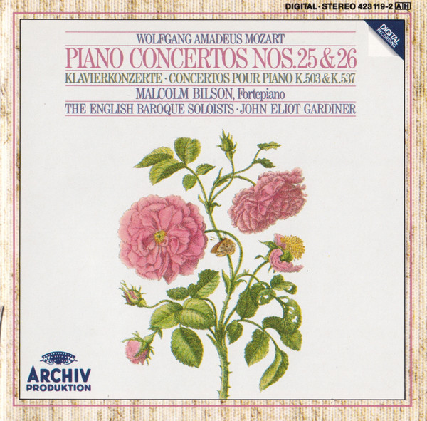 Wolfgang Amadeus Mozart, Malcolm Bilson, The English Baroque Soloists, John Eliot Gardiner – Piano Concertos Nos. 25 & 26 (CD) (Mint (M)) Wolfgang Amadeus Mozart, Malcolm Bilson, The English Baroque Soloists, John Eliot Gardiner – Piano Concertos Nos. 25 & 26 (CD) (Mint (M))