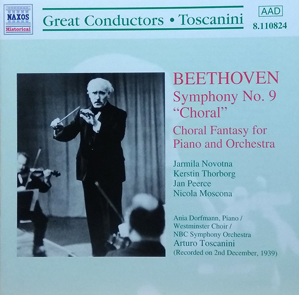 Ludwig van Beethoven – Jarmila Novotná, Kerstin Thorborg, Jan Peerce, Nicola Moscona / Ania Dorfmann / Westminster Choir / NBC Symphony Orchestra, Arturo Toscanini – Symphony No. 9 “Choral” / Choral Fantasy For Piano And Orchestra (CD) (Mint (M)) Ludwig van Beethoven – Jarmila Novotná, Kerstin Thorborg, Jan Peerce, Nicola Moscona / Ania Dorfmann / Westminster Choir / NBC Symphony Orchestra, Arturo Toscanini – Symphony No. 9 “Choral” / Choral Fantasy For Piano And Orchestra (CD) (Mint (M))