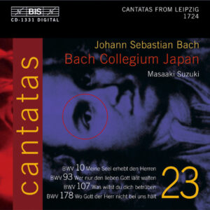 Johann Sebastian Bach – Bach Collegium Japan, Masaaki Suzuki – Cantatas 23 (Cantatas From Leipzig 1724): BWV 10 Meine Seel Erhebt Den Herren – BWV 93 Wer Nur Den Lieben Läßt Walten – BWV 107 Was Willst Du Dich Betrüben – BWV 178 Wo Gott Der Herr Nicht Bei Uns Hält (CD) (Mint (M)) Johann Sebastian Bach – Bach Collegium Japan, Masaaki Suzuki – Cantatas 23 (Cantatas From Leipzig 1724): BWV 10 Meine Seel Erhebt Den Herren – BWV 93 Wer Nur Den Lieben Läßt Walten – BWV 107 Was Willst Du Dich Betrüben – BWV 178 Wo Gott Der Herr Nicht Bei Uns Hält (CD) (Mint (M))