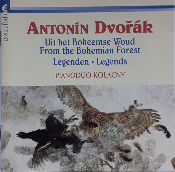 Antonín Dvořák, Steven & Stijn Kolacny – Uit Het Boheemse Woud . From The Bohemian Forest / Legenden . Legends (CD) (Mint (M)) Antonín Dvořák, Steven & Stijn Kolacny – Uit Het Boheemse Woud . From The Bohemian Forest / Legenden . Legends (CD) (Mint (M))