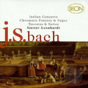 Johann Sebastian Bach, Gustav Leonhardt – Italian Concerto / Chromatic Fantasy / Toccatas / Suites (2xCD) (Mint (M)) Johann Sebastian Bach, Gustav Leonhardt – Italian Concerto / Chromatic Fantasy / Toccatas / Suites (2xCD) (Mint (M))